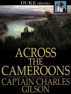 cover image of Across the Cameroons